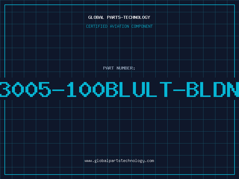 Aviation Part 83005-100BLULT-BLDNW
