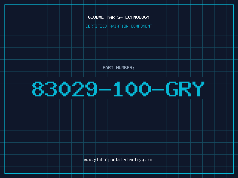 Aviation Part 83029-100-GRY