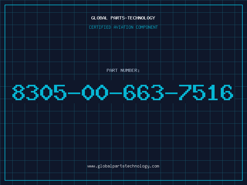 Aviation Part 8305-00-663-7516