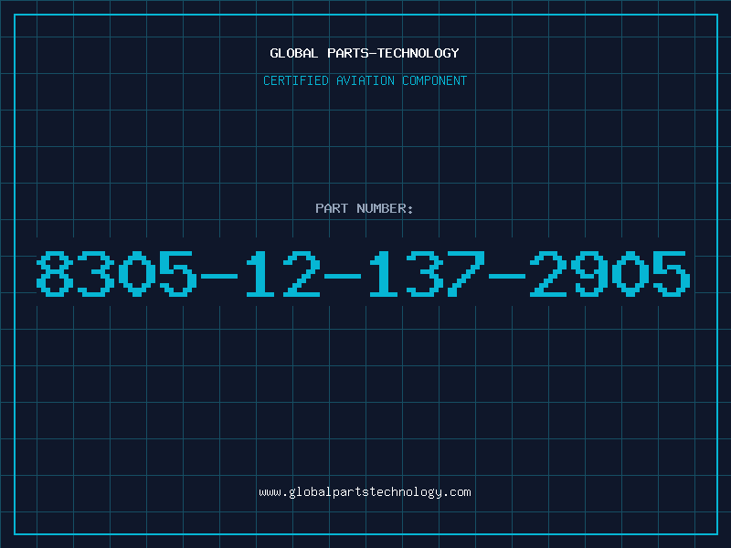 Aviation Part 8305-12-137-2905