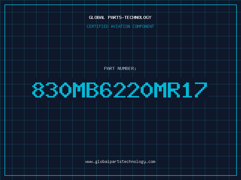 Aviation Part 830MB6220MR17