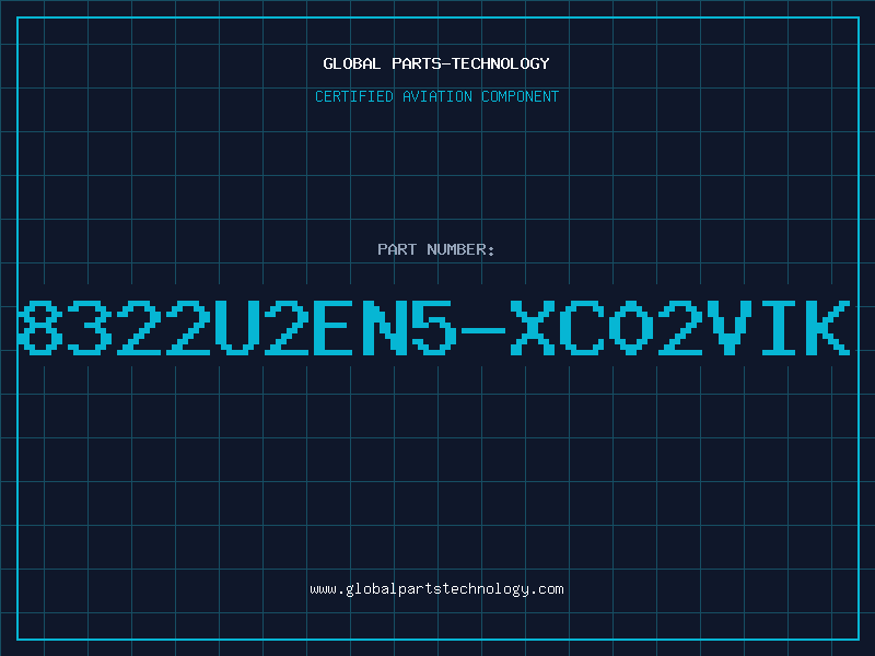 Aviation Part 8322U2EN5-XC02VIK