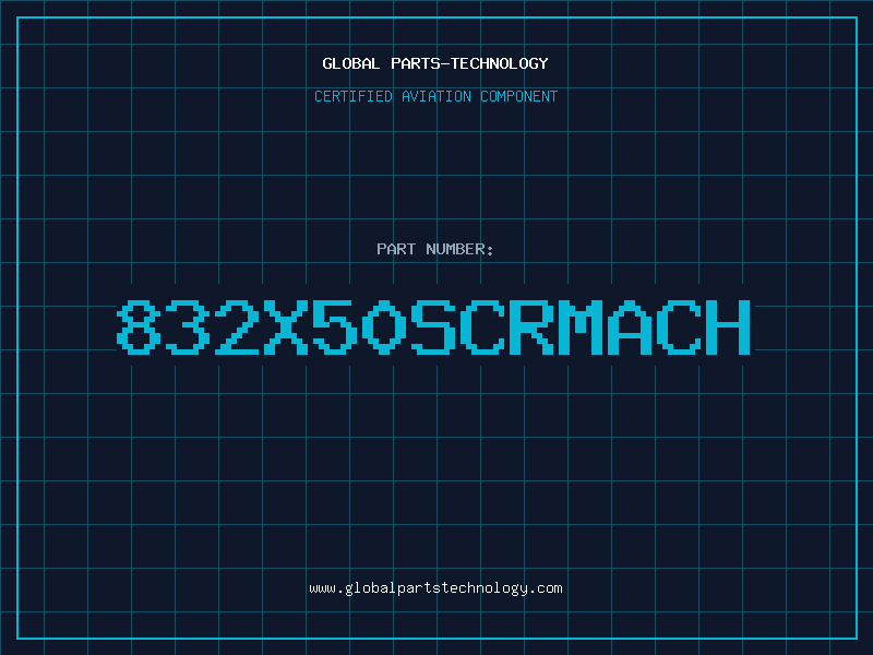 Aviation Part 832X50SCRMACH