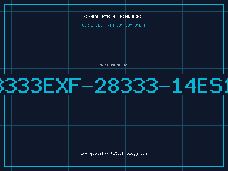 Aviation Part 8333EXF/28333-14ES1