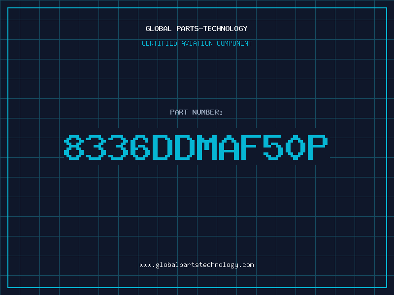 Aviation Part 8336DDMAF50P