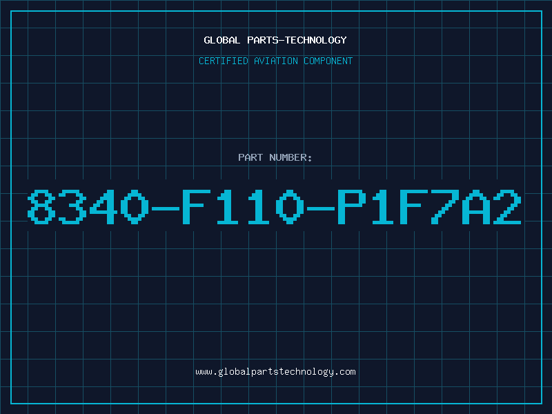 Aviation Part 8340-F110-P1F7A2