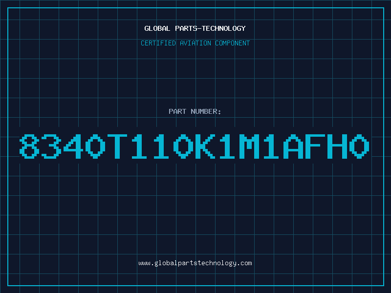 Aviation Part 8340T110K1M1AFH0