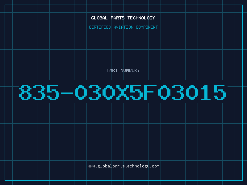 Aviation Part 835-030X5F03015