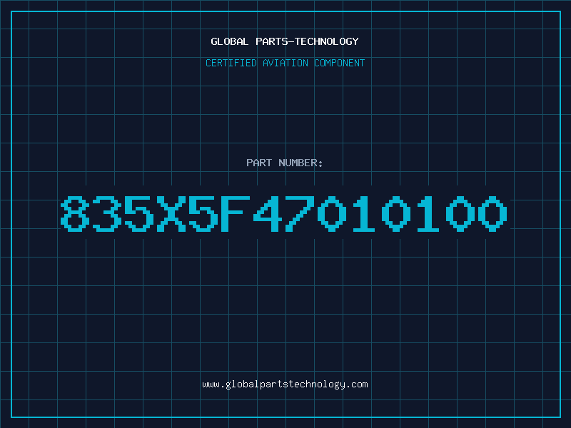 Aviation Part 835X5F47010100