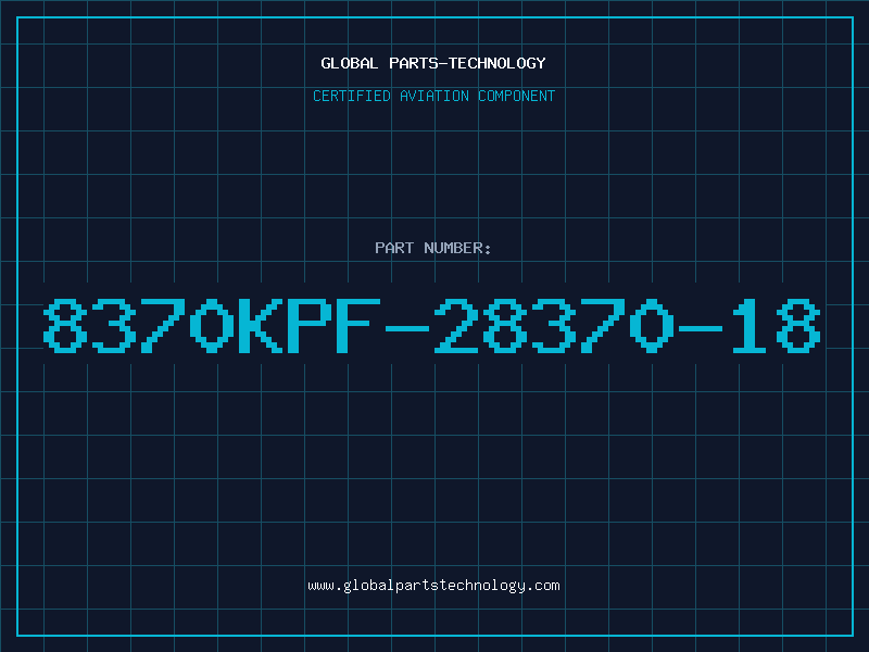Aviation Part 8370KPF-28370-18