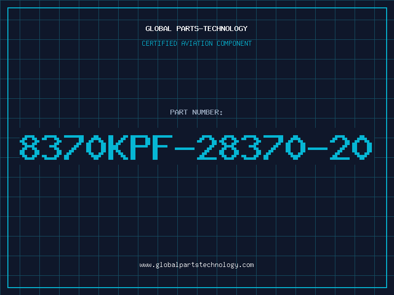 Aviation Part 8370KPF-28370-20