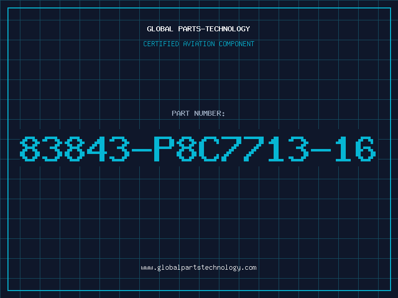 Aviation Part 83843-P8C7713-16