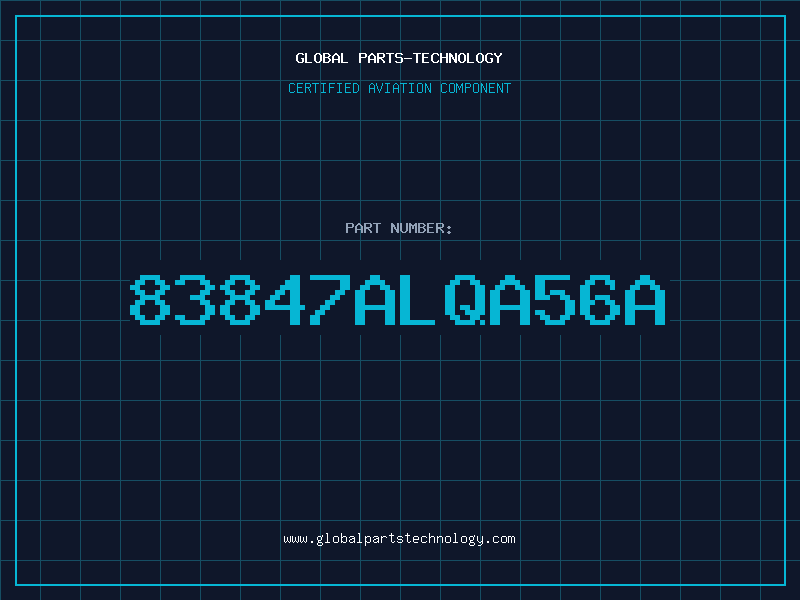 Aviation Part 83847ALQA56A