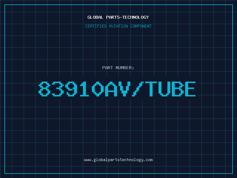 Aviation Part 83910AV/TUBE