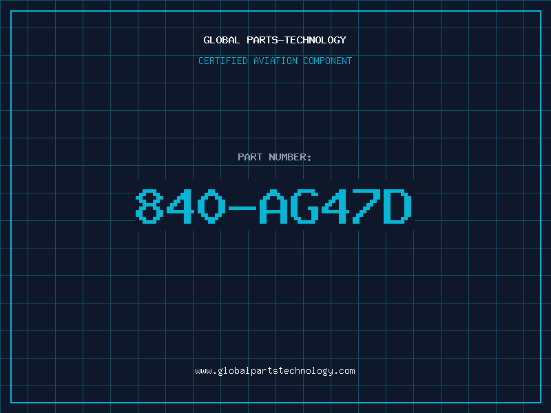 Aviation Part 840-AG47D