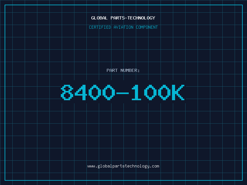 Aviation Part 8400-100K