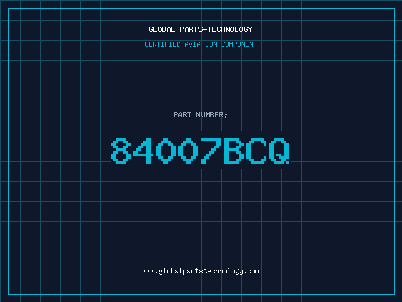 Aviation Part 84007BCQ