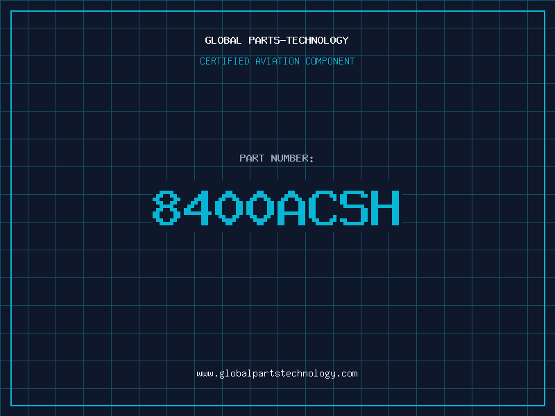 Aviation Part 8400ACSH