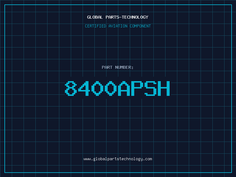 Aviation Part 8400APSH