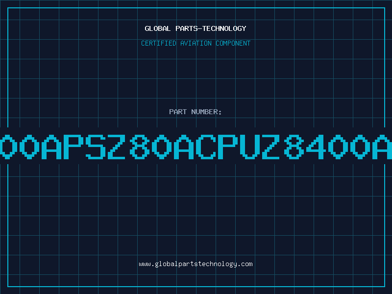 Aviation Part 8400APSZ80ACPUZ8400APS