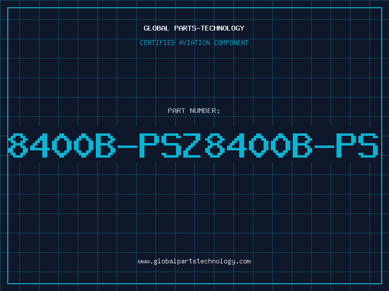 Aviation Part 8400B-PSZ8400B-PS