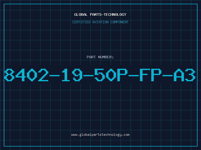 Aviation Part 8402-19-50P-FP-A3