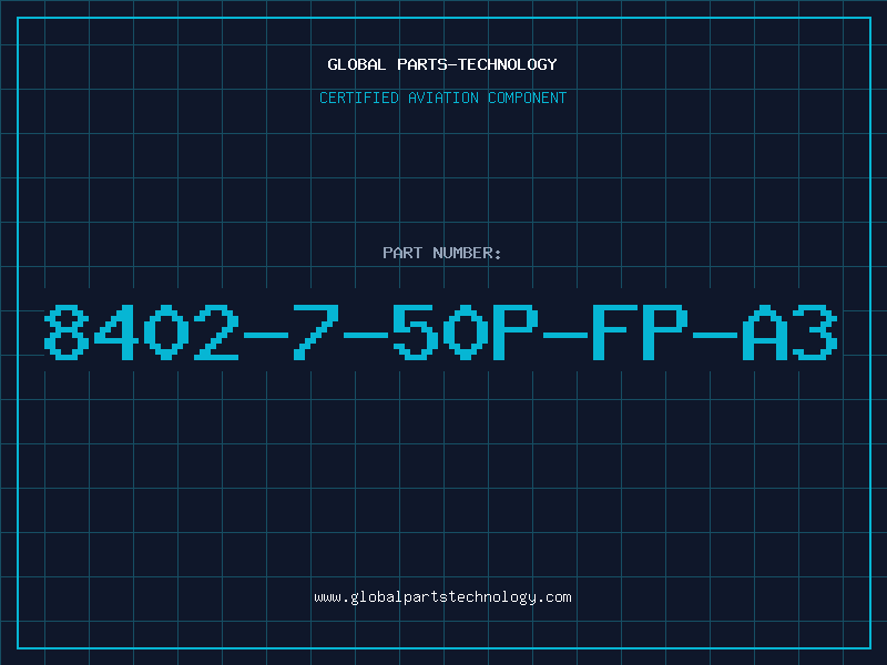 Aviation Part 8402-7-50P-FP-A3