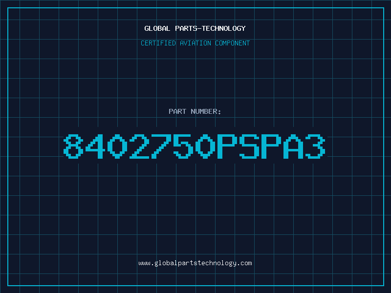 Aviation Part 8402750PSPA3