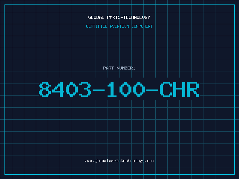 Aviation Part 8403-100-CHR