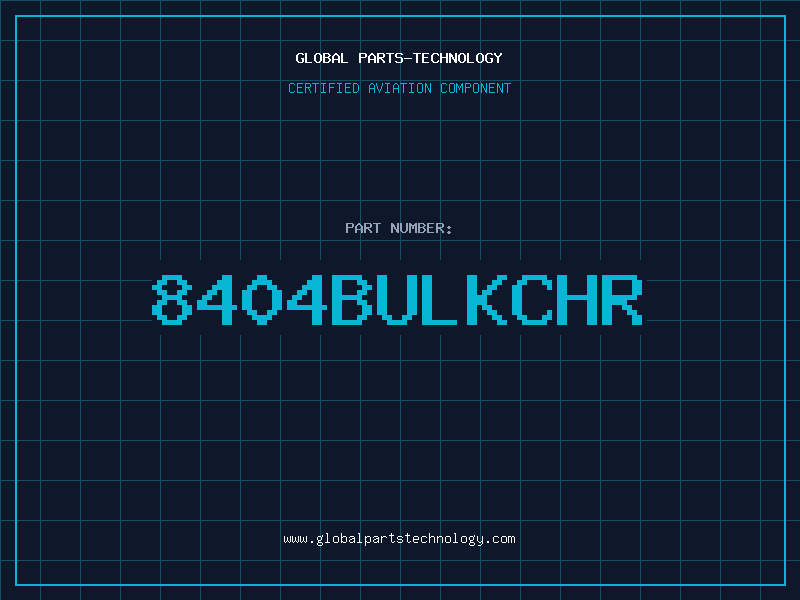 Aviation Part 8404BULKCHR