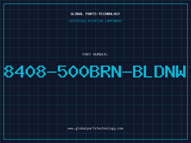 Aviation Part 8408-500BRN-BLDNW
