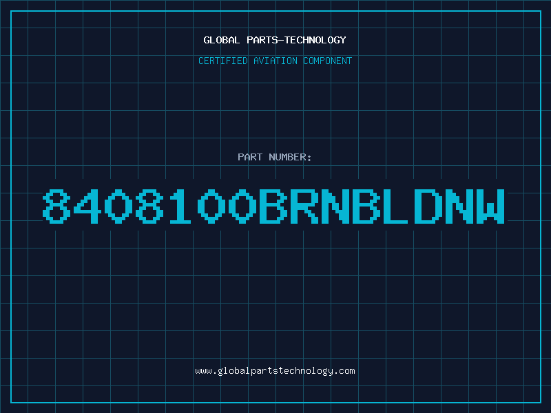 Aviation Part 8408100BRNBLDNW