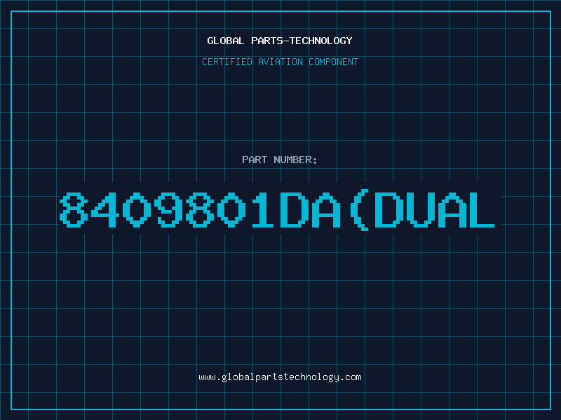 Aviation Part 8409801DA(DUAL