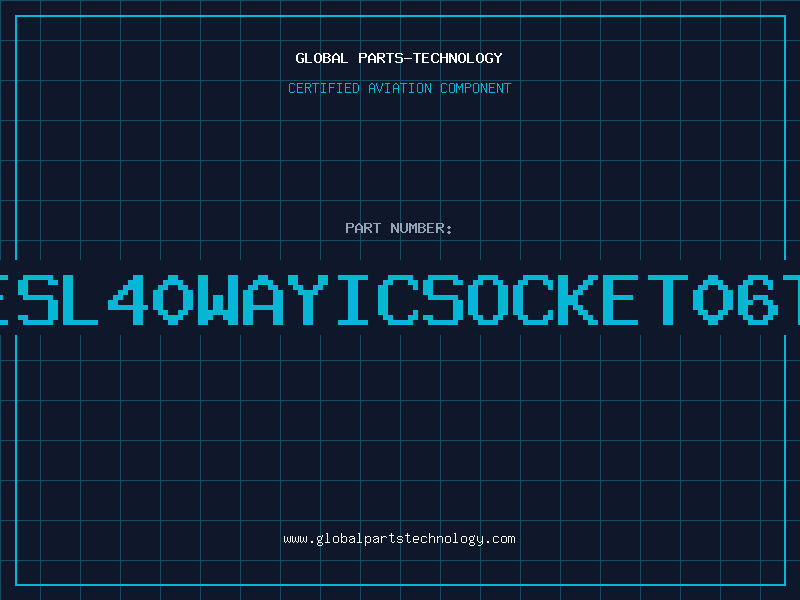 Aviation Part 840AG11DESL40WAYICSOCKET06TURNEDPIN