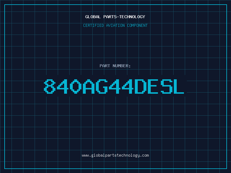 Aviation Part 840AG44DESL