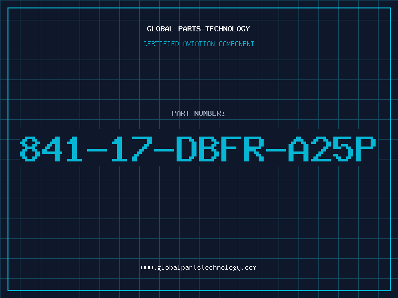 Aviation Part 841-17-DBFR-A25P