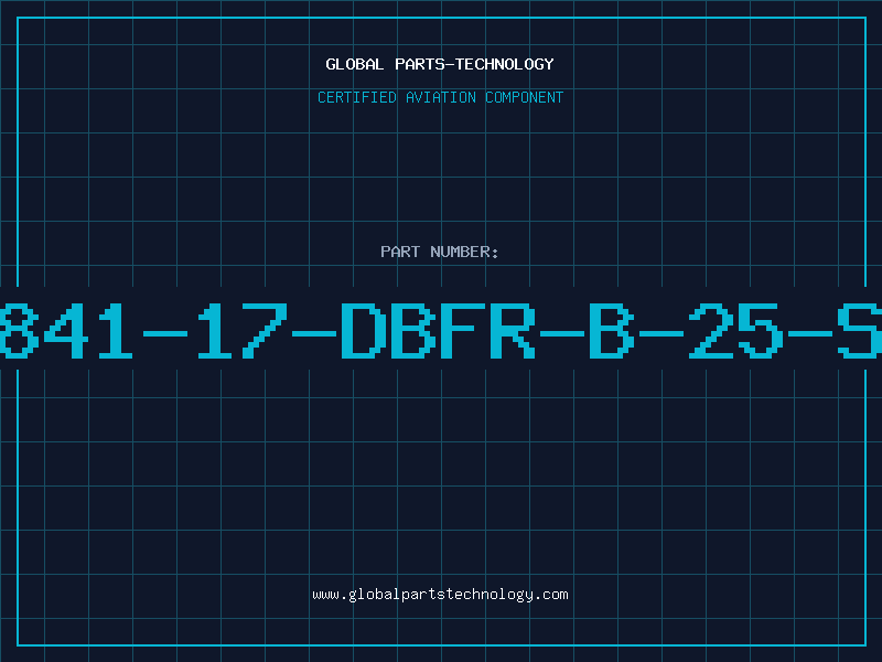 Aviation Part 841-17-DBFR-B-25-S