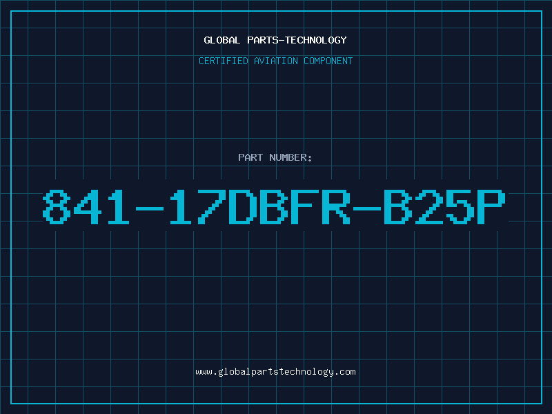 Aviation Part 841-17DBFR-B25P