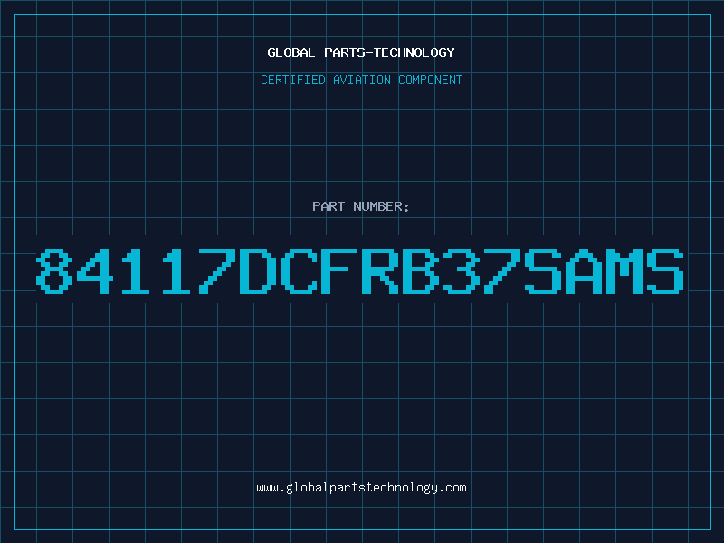 Aviation Part 84117DCFRB37SAMS