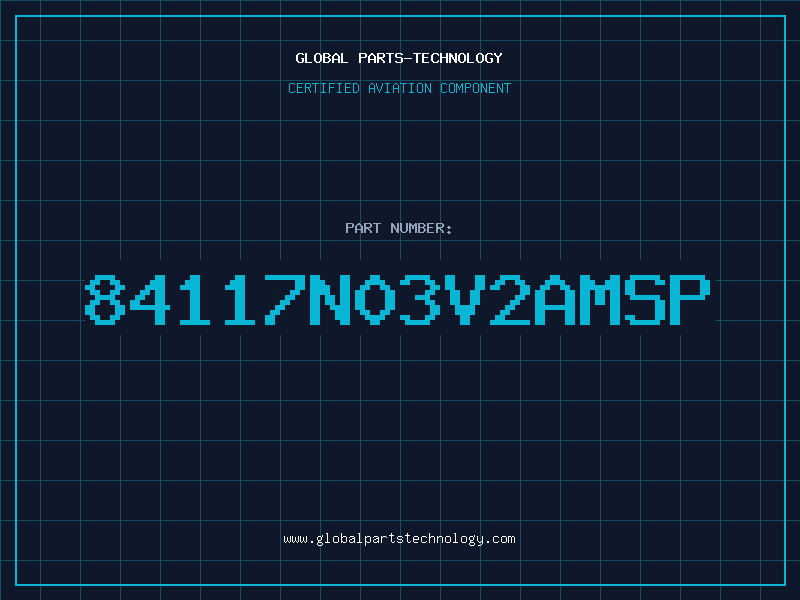Aviation Part 84117N03V2AMSP