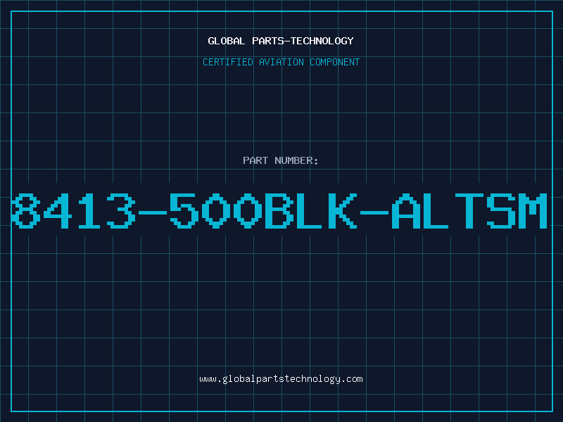 Aviation Part 8413-500BLK-ALTSM