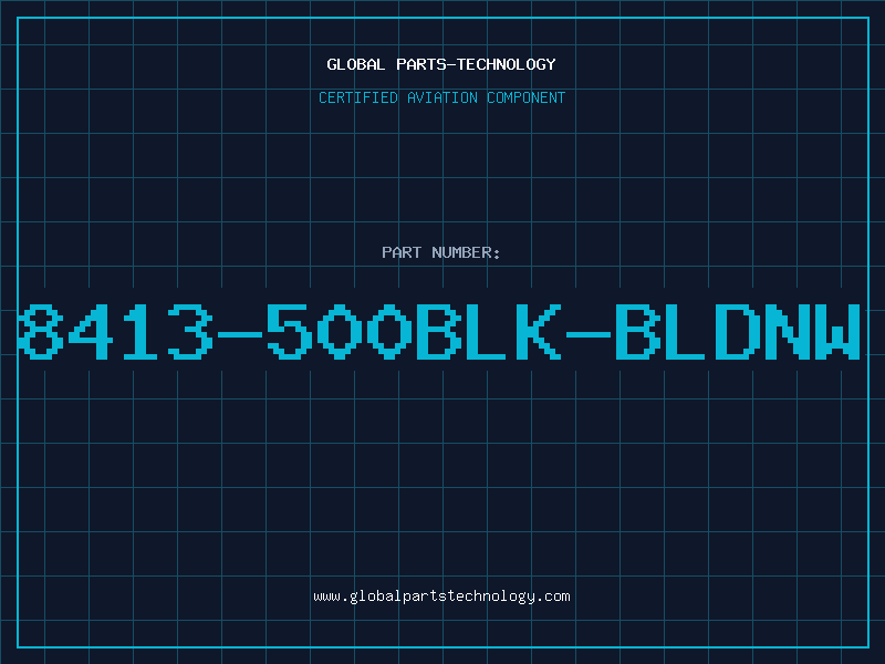 Aviation Part 8413-500BLK-BLDNW
