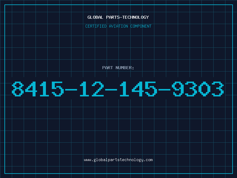 Aviation Part 8415-12-145-9303