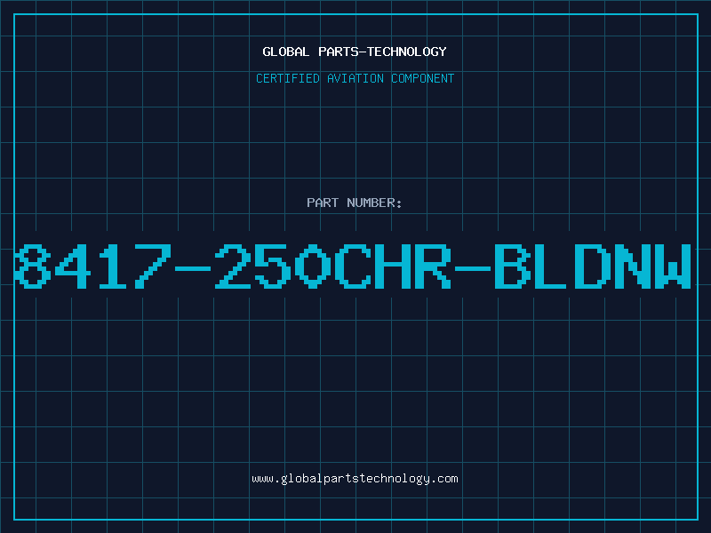 Aviation Part 8417-250CHR-BLDNW