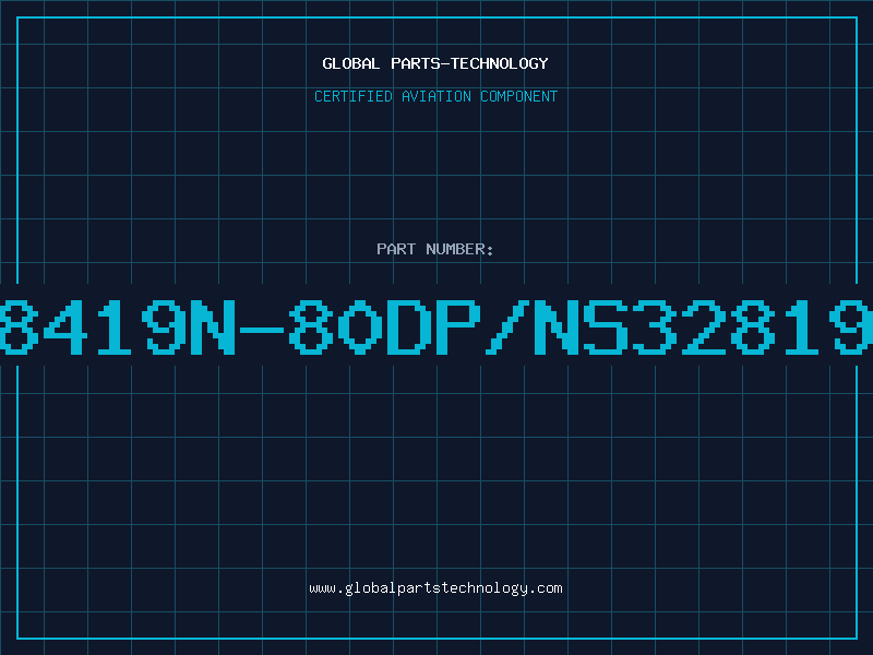 Aviation Part 8419N-80DP/NS32819