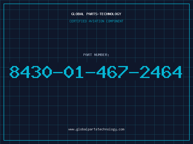 Aviation Part 8430-01-467-2464