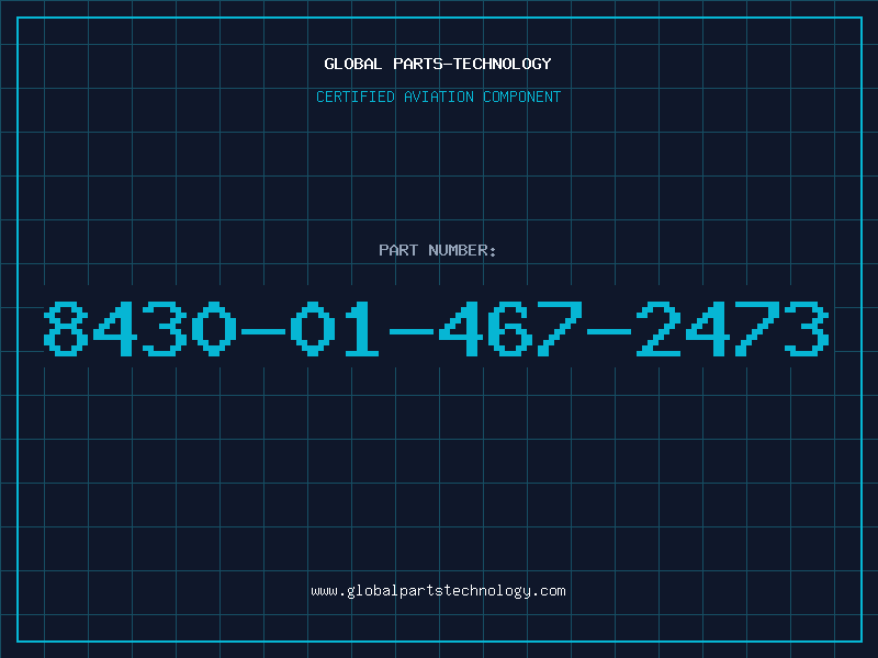 Aviation Part 8430-01-467-2473