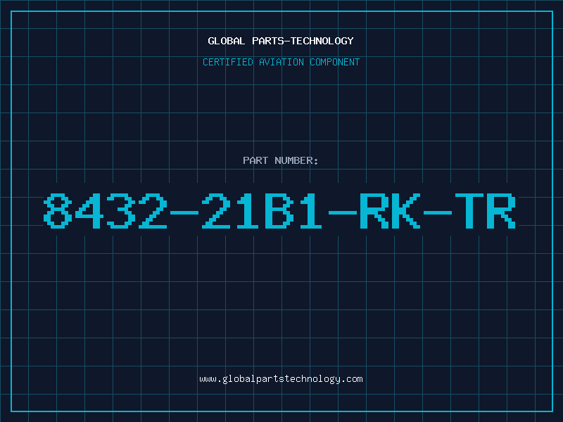 Aviation Part 8432-21B1-RK-TR