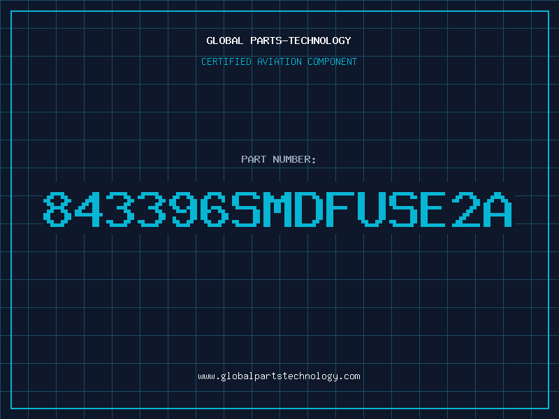 Aviation Part 843396SMDFuse2A
