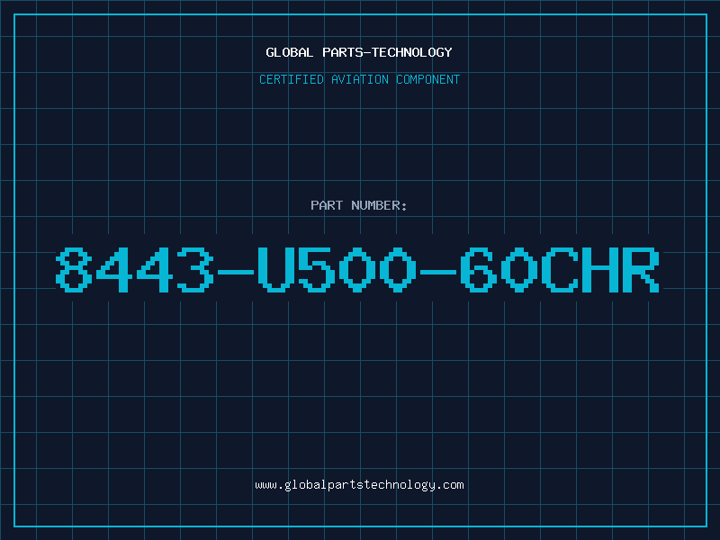 Aviation Part 8443-U500-60CHR